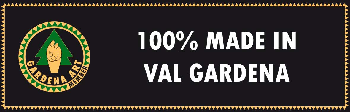 Gardena Art - 100% Made in Val Gardena